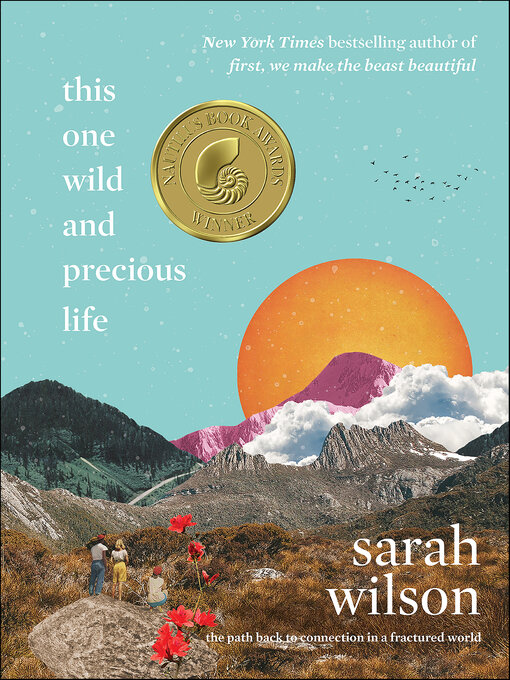 Title details for This One Wild and Precious Life by Sarah Wilson - Available